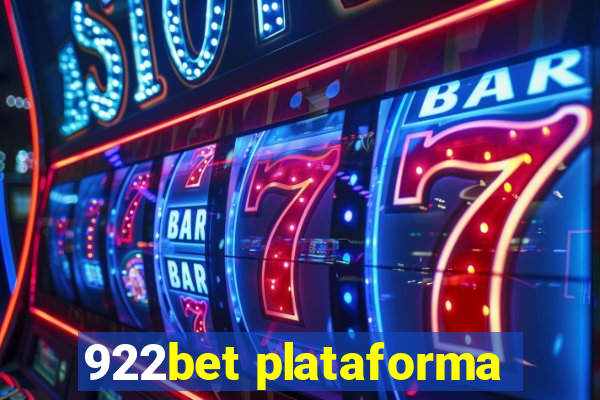 922bet plataforma